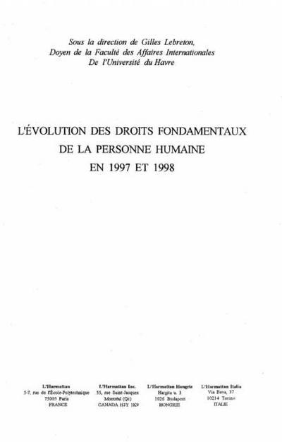 L’EVOLUTION DES DROITS FONDAMENTAUX DE LA PERSONNE HUMAINE EN 1997 ET 1998