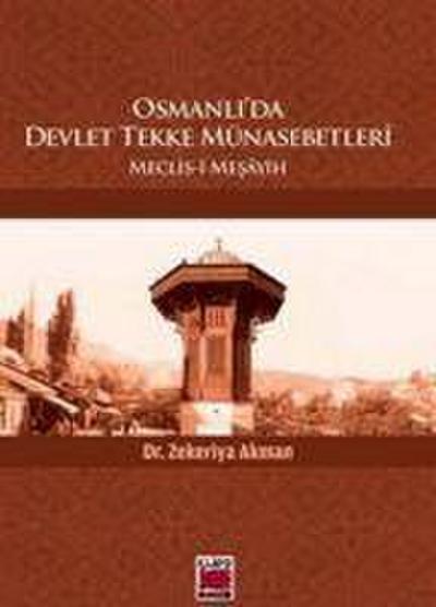 Osmanlida Devlet Tekke Münasebetleri