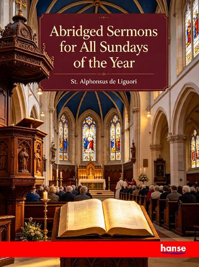 Abridged Sermons for all Sundays of the Year