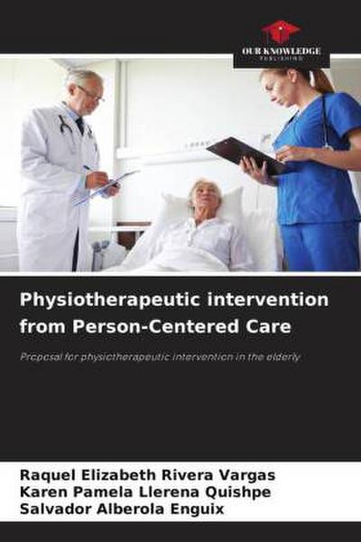 Physiotherapeutic intervention from Person-Centered Care