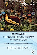 Dreamwork in Holistic Psychotherapy of Depression