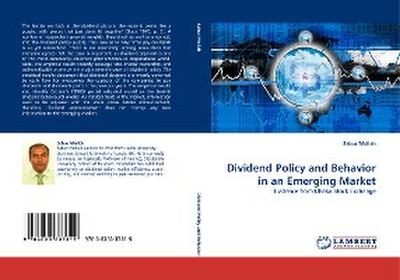 Dividend Policy and Behavior in an Emerging Market