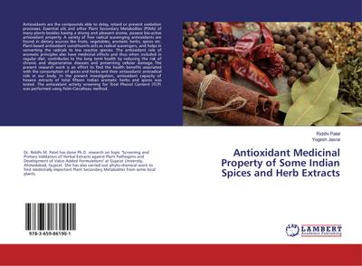 Antioxidant Medicinal Property of Some Indian Spices and Herb Extracts