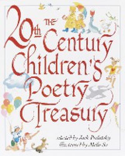 The 20th Century Children’s Poetry Treasury
