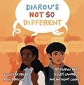 Diarou’s Not So Different
