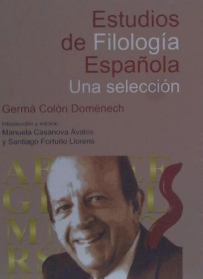 Estudios de filología española : una selección