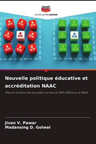 Nouvelle politique éducative et accréditation NAAC