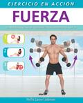 Ejercicio en acción: Fuerza