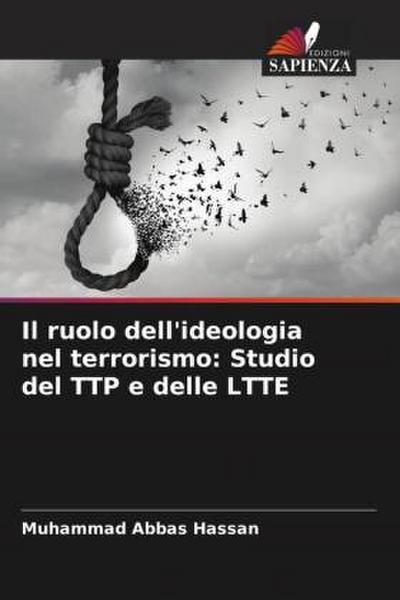 Il ruolo dell’ideologia nel terrorismo: Studio del TTP e delle LTTE