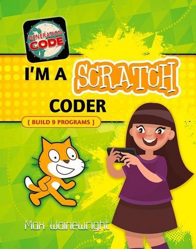 I’m a Scratch Coder