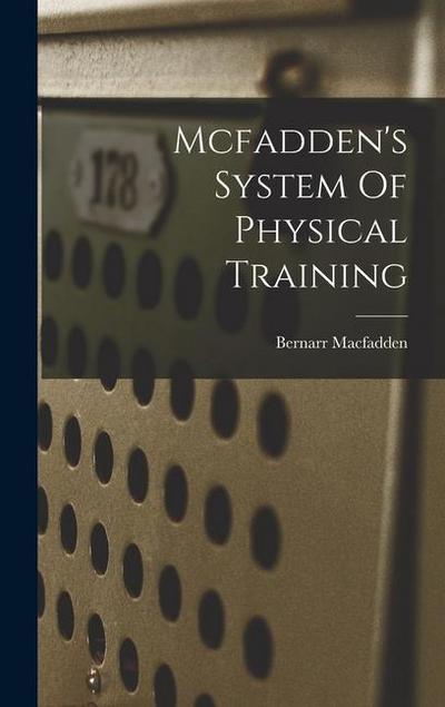 Mcfadden’s System Of Physical Training