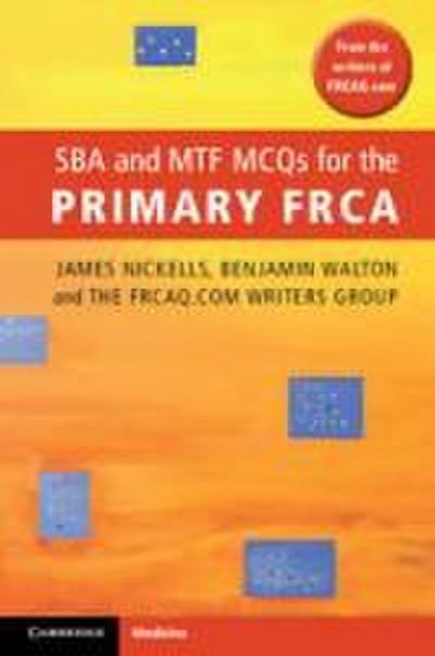 Sba and Mtf McQs for the Primary Frca