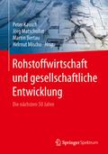 Rohstoffwirtschaft und gesellschaftliche Entwicklung