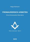 Freimaurerisch arbeiten