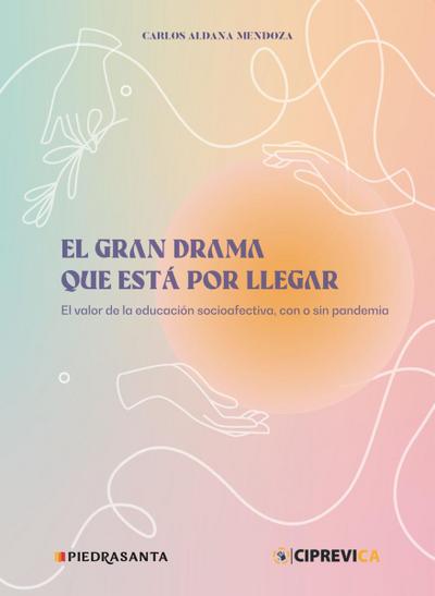 El gran drama que está por llegar