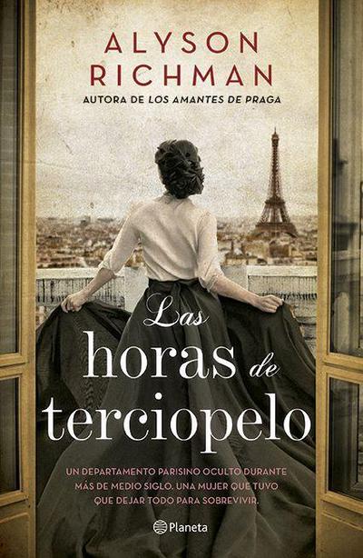 Las Horas de Terciopelo (Novela) / The Velvet Hours (a Novel)