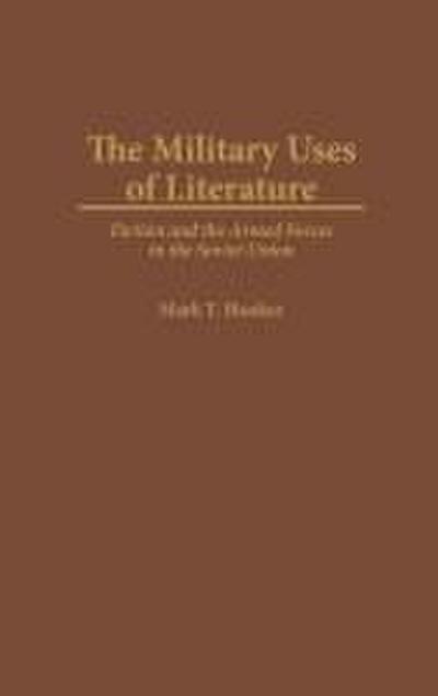 The Military Uses of Literature