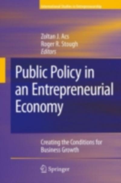 Public Policy in an Entrepreneurial Economy