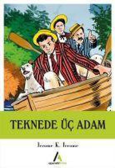 Teknede Üc Adam