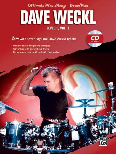 Ultimate Play-Along Drum Trax Dave Weckl, Level 1, Vol 1