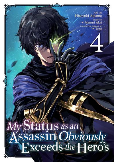 My Status as an Assassin Obviously Exceeds the Hero’s (Manga) Vol. 4