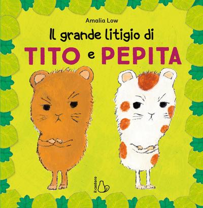 Il grande litigio di Tito e Pepita