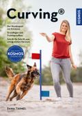 Curving: Der Hundesport mit Präzision - Grundlagen ...