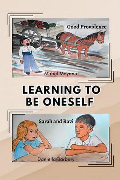 Learning to Be Oneself