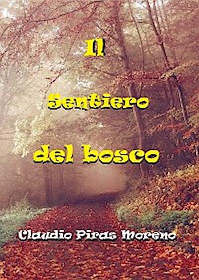 Il sentiero del bosco