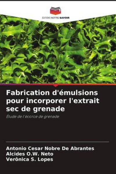 Fabrication d’émulsions pour incorporer l’extrait sec de grenade