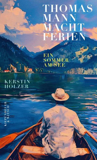 Thomas Mann macht Ferien