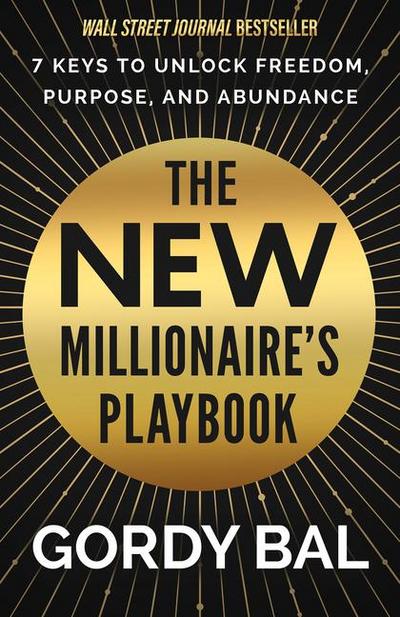 The New Millionaire’s Playbook