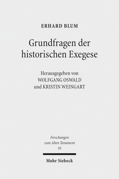 Grundfragen der historischen Exegese