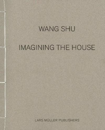 Imagining the House