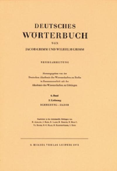 Grimm, Dt. Wörterbuch Neubearbeitung - Jacob Grimm
