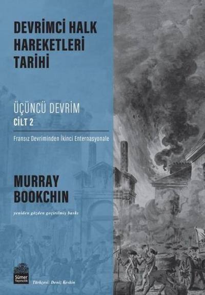 Devrimci Halk Hareketleri Tarihi - Ücüncü Devrim Cilt 2
