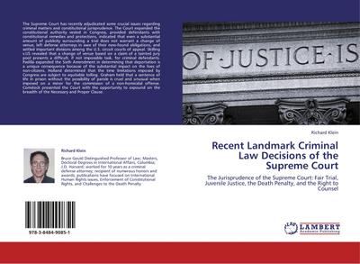 Recent Landmark Criminal Law Decisions of the Supreme Court