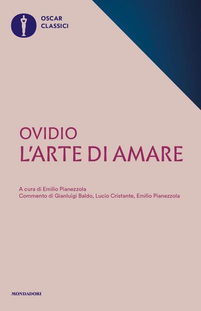 L’ arte di amare. Testo latino a fronte