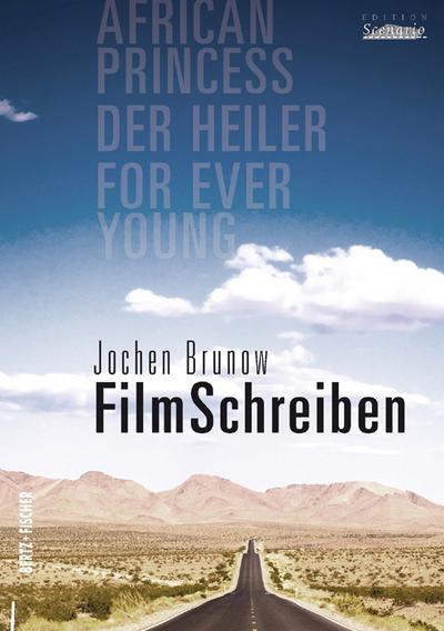 Brunow, FilmSchreiben