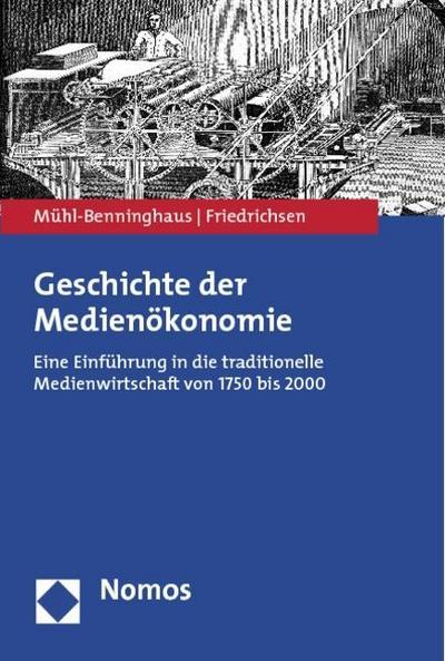 Geschichte der Medienökonomie