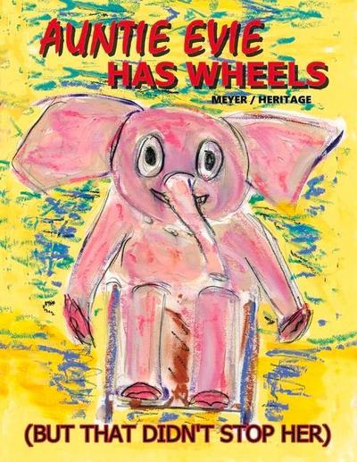 Auntie Evie Has Wheels