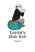 Loriots heile Welt