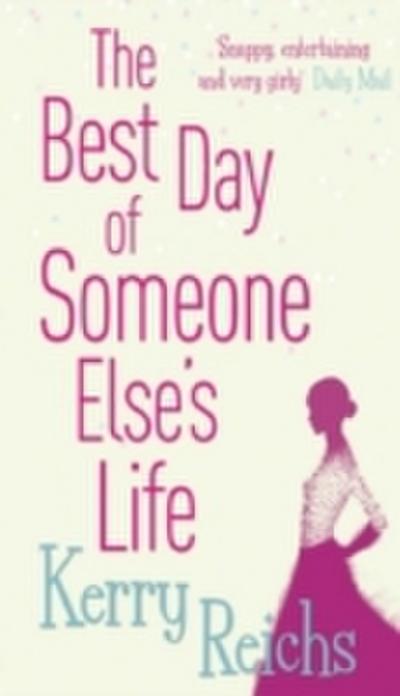 Best Day of Someone Else’s Life