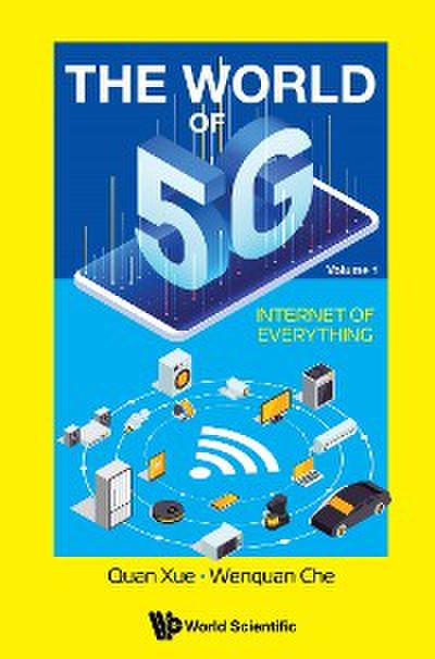 WORLD OF 5G, THE (V1) - INTERNET OF EVERYTHING