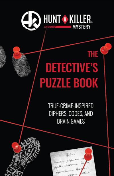 Hunt a Killer: The Detective’s Puzzle Book