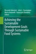Achieving the Sustainable Development Goals Throug