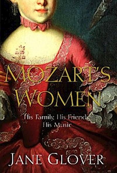Mozart’s Women