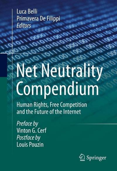 Net Neutrality Compendium