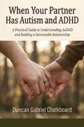 When Your Partner Has Autism and ADHD