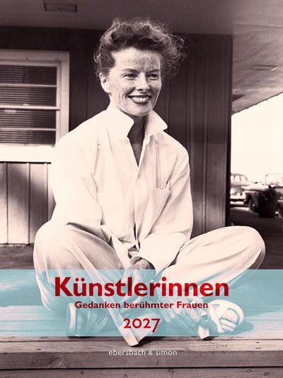 Künstlerinnen 2027. Gedanken berühmter Frauen